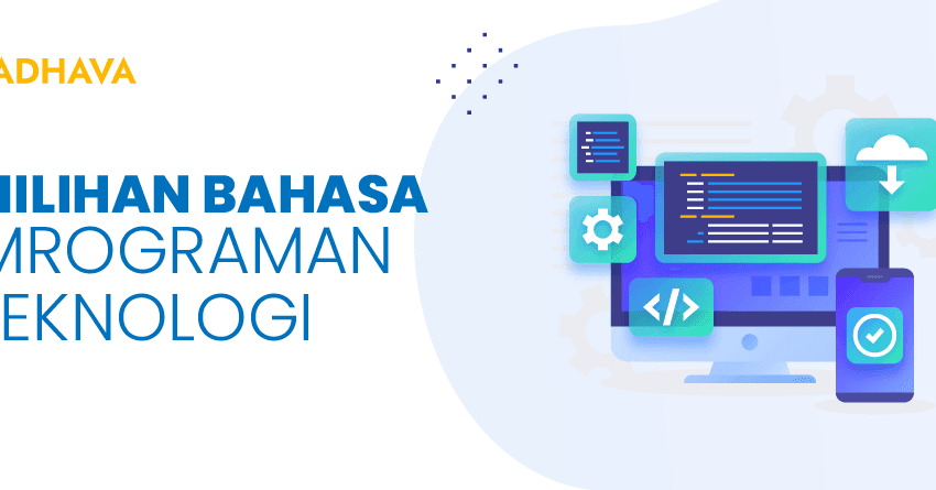 pemilihan bahasa pemrograman dan teknologi untuk aplikasi web