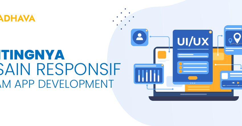 pentingnya desain responsif dalam app development