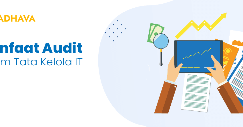 manfaat audit tata kelola ti