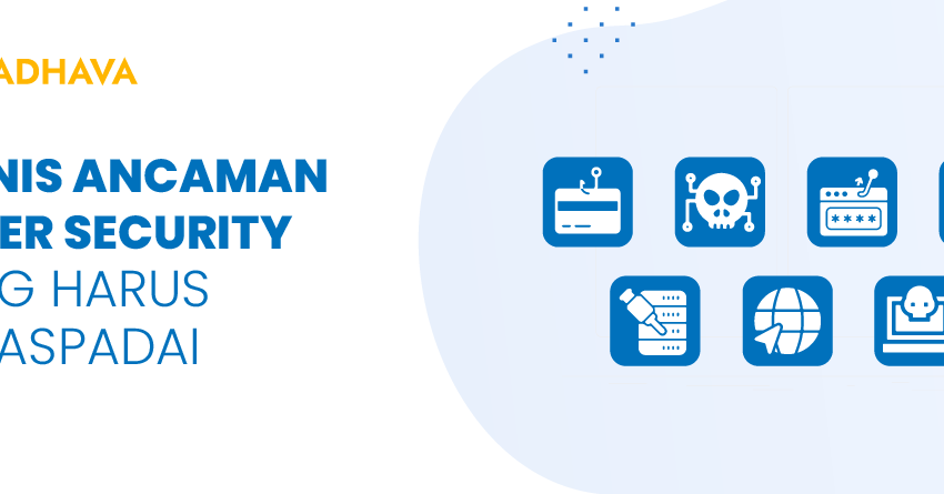 7 jenis ancaman cyber security