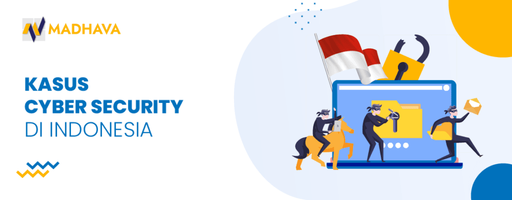 Kasus Cyber Security di Indonesia