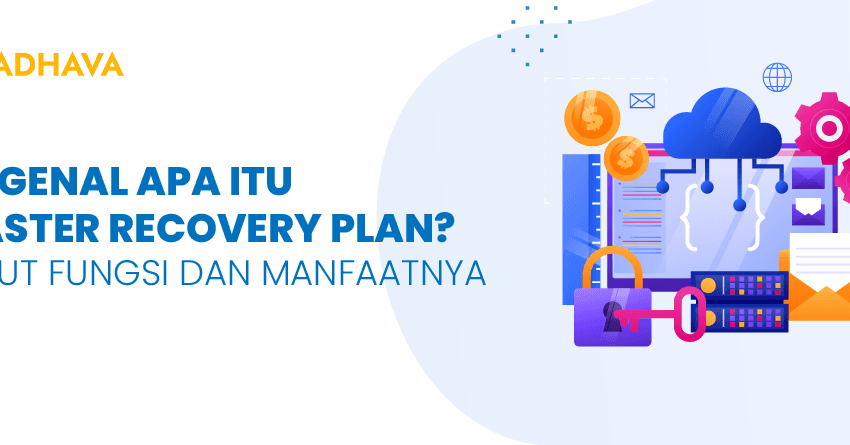 disaster recovery plan dan manfaatnya