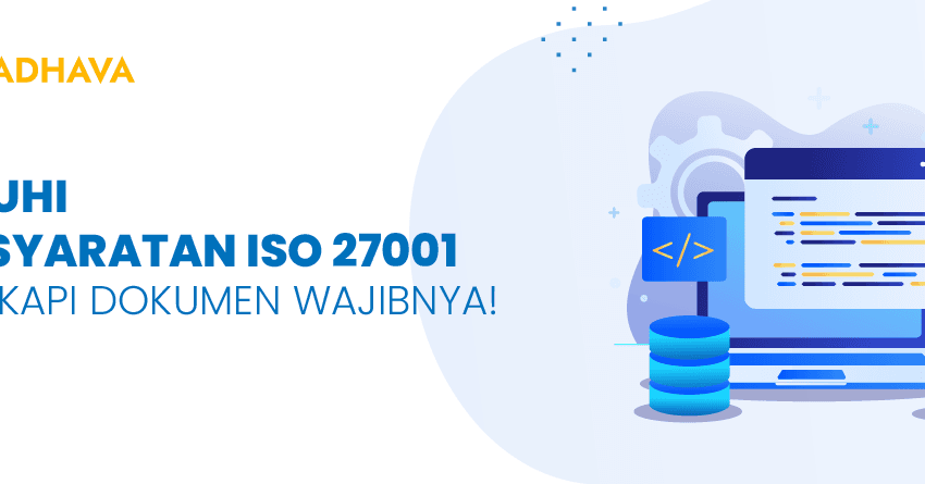 dokumen wajib iso 27001 - persyaratan iso 27001