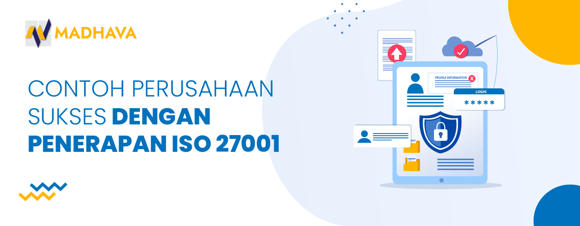 contoh perusahaan yang menerapkan iso 27001