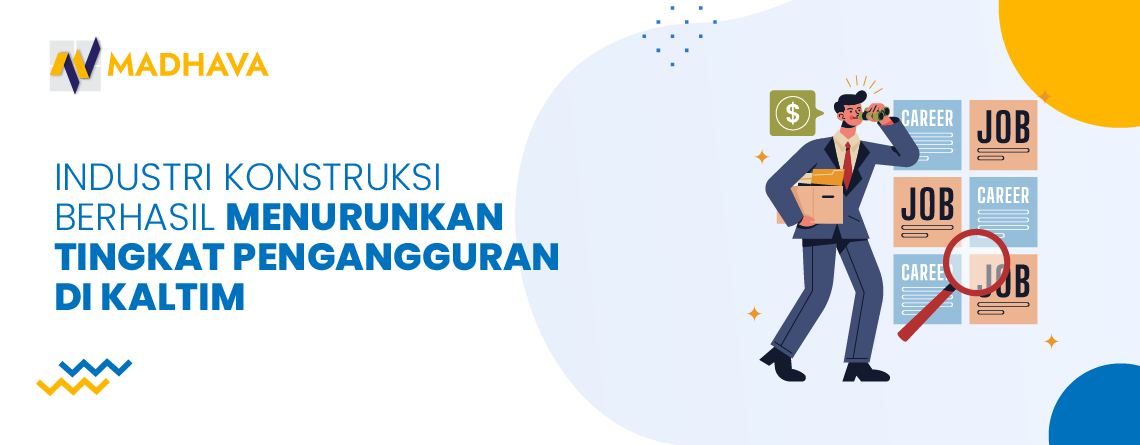 industri konstruksi turunkan tingkat pengangguran