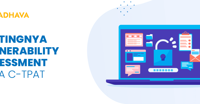 Vulnerability Assessment pada C-TPAT