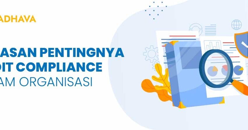 pentingnya audit compliance dalam Organisasi