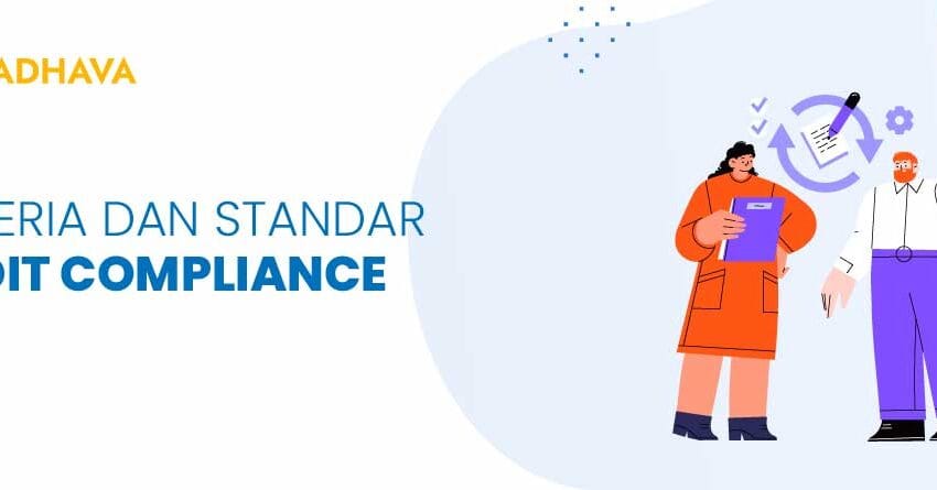 Kriteria dan standar audit compliance