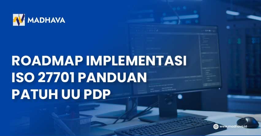 roadmap implementasi ISO 27701