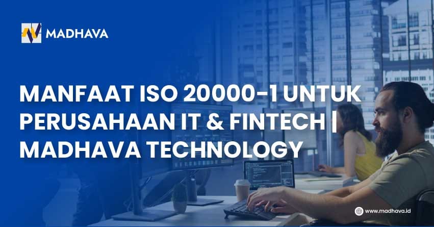 manfaat iso 20000-1 perusahaan it fintech